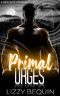 [Primal Alphas 01] • Primal Urges